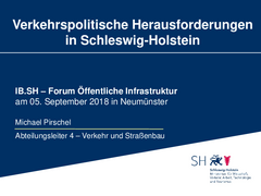 Verkehrspolitische Herausforderungen in Schleswig-Holstein herunterladen